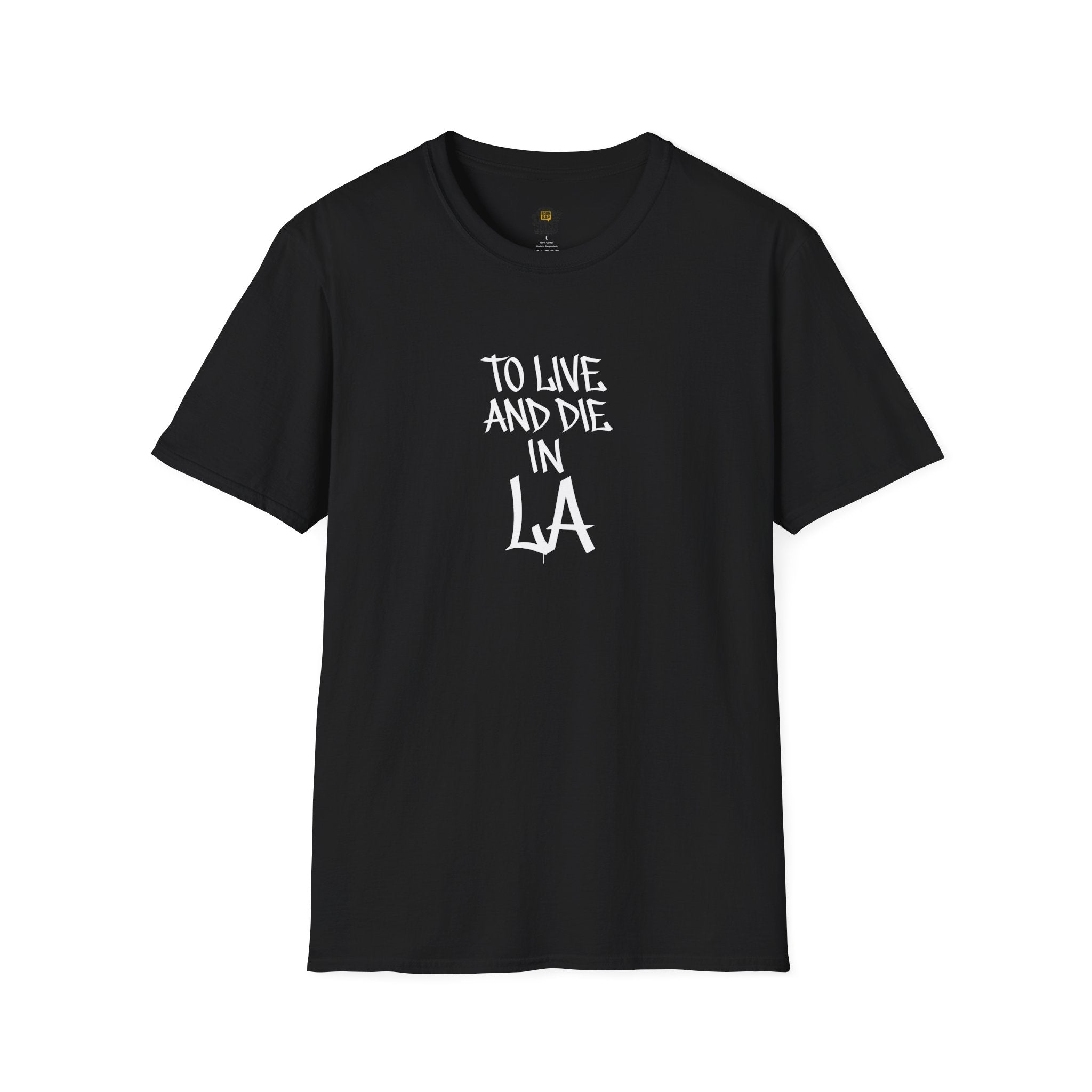 To Live and Die in LA Tee
