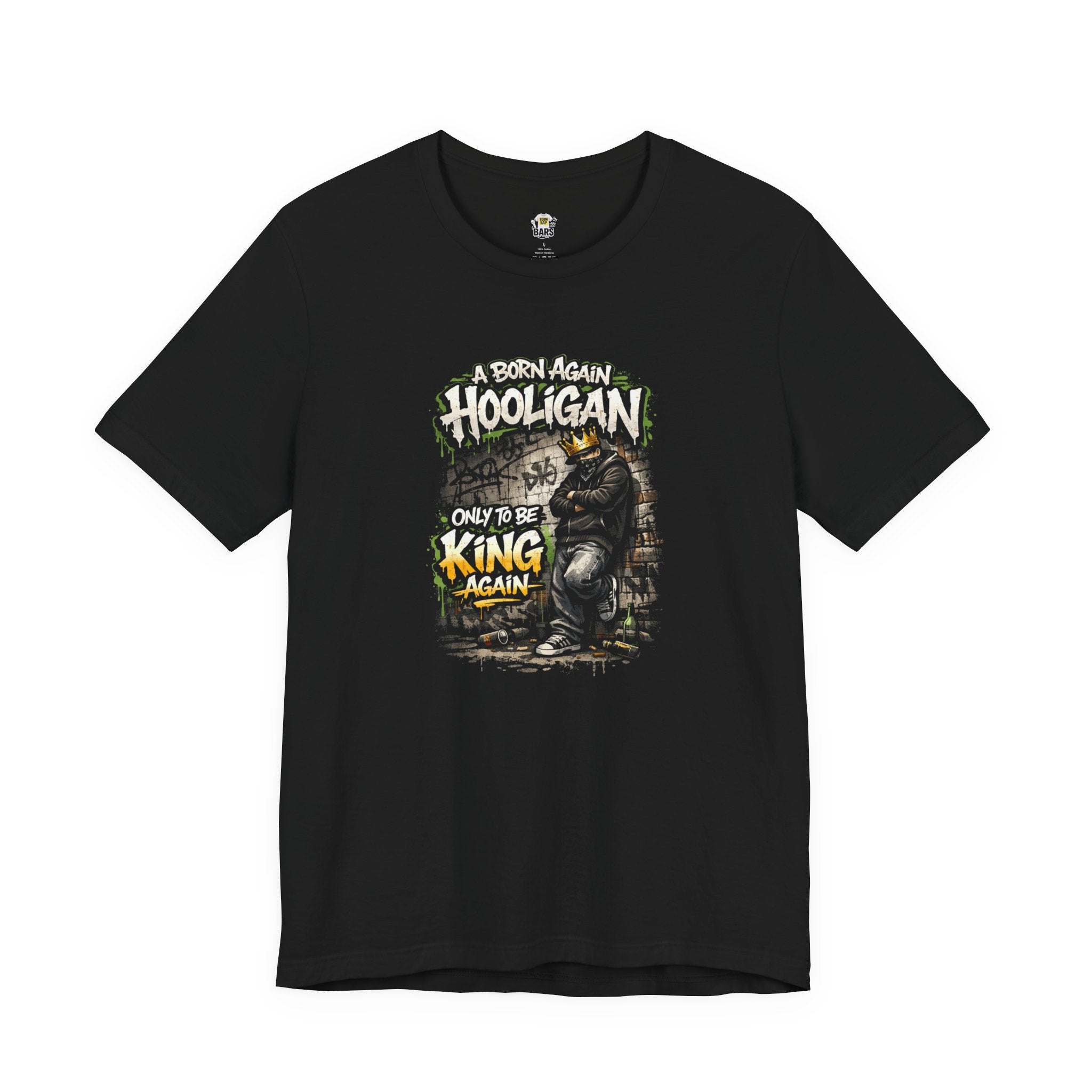Born Again Hooligan Hip Hop Lyrics T-Shirt