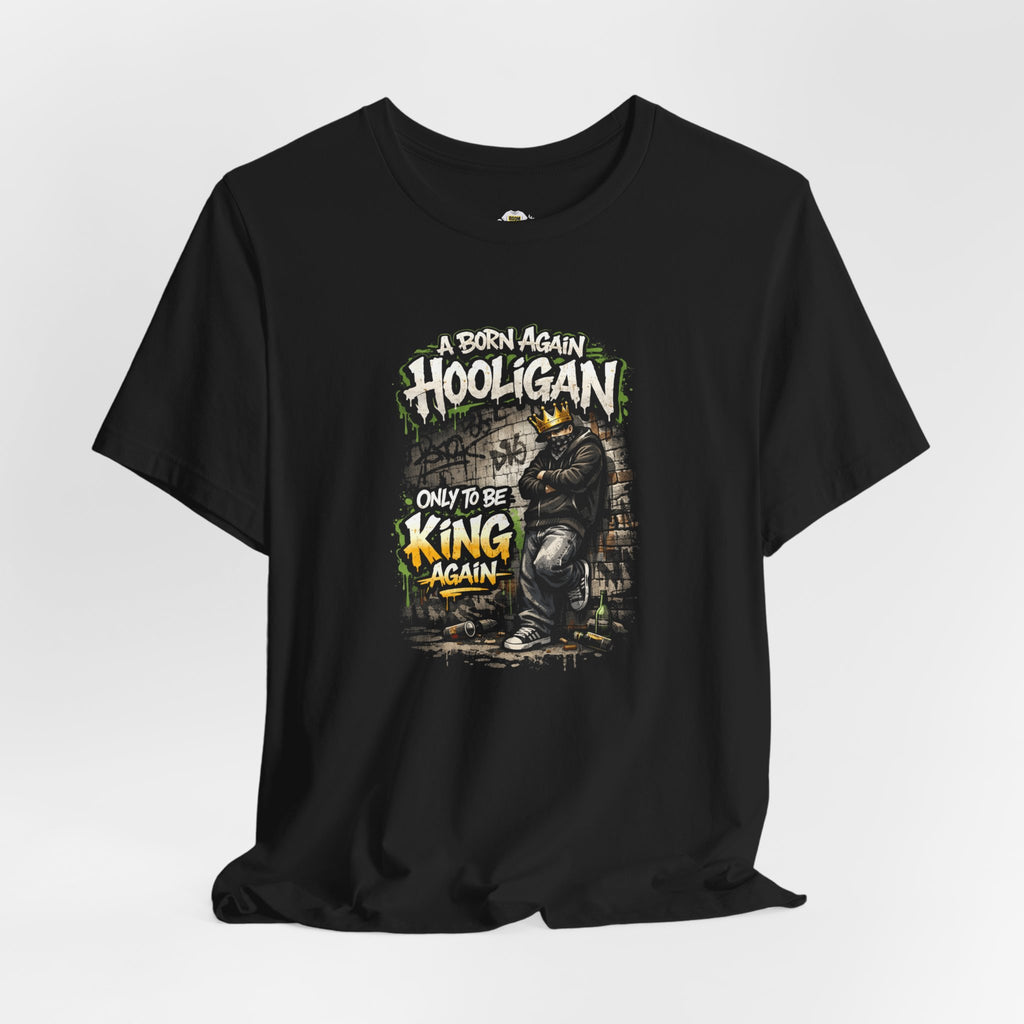 Born Again Hooligan Hip Hop Lyrics T-Shirt