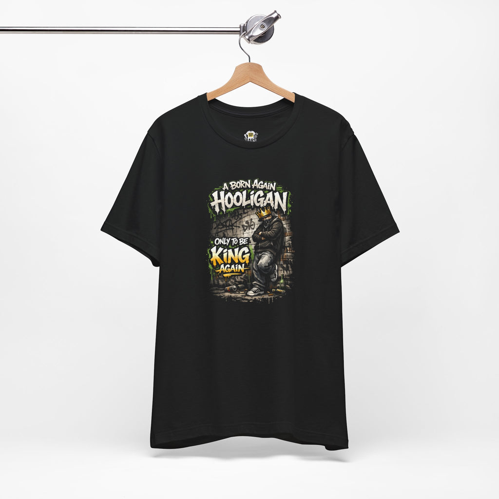 Born Again Hooligan Hip Hop Lyrics T-Shirt