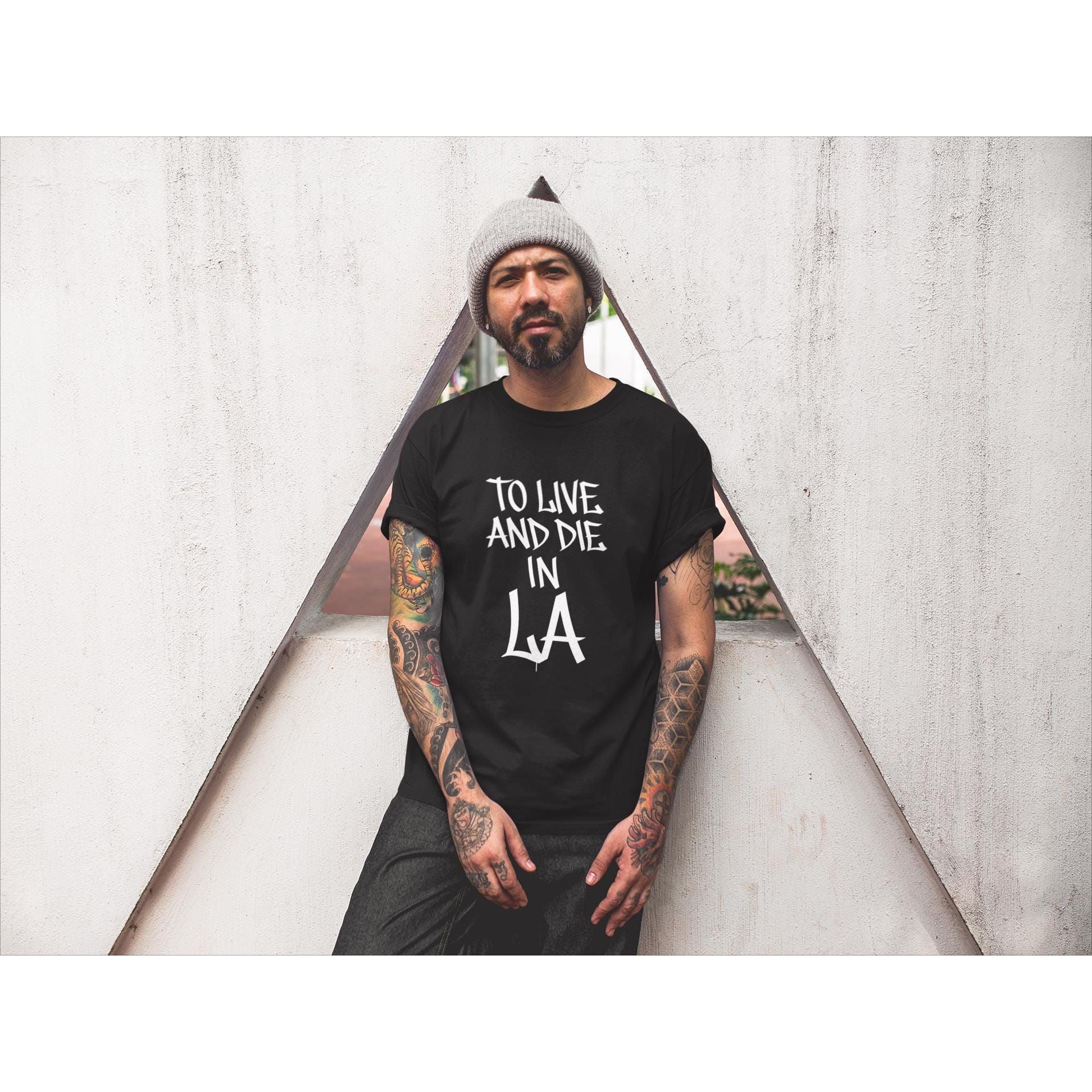 To Live and Die in LA Tee