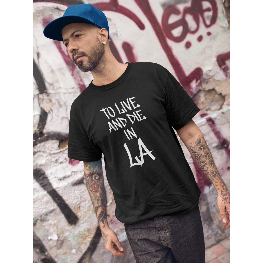 To Live and Die in LA Tee